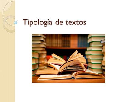 Tipología de textos.