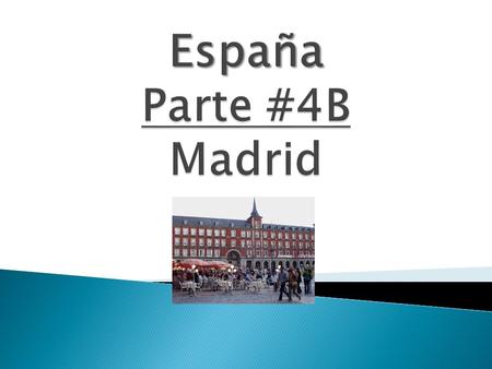 Es un cuadrado de edificios. Está en el centro de Madrid cerca de la Puerta del Sol. Fue construido en 1617 para ceremonias. Hay una estatua de Felipe.