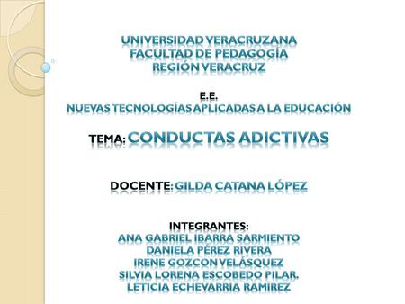 UNIVERSIDAD VERACRUZANA FACULTAD DE PEDAGOGÍA REGIÓN VERACRUZ