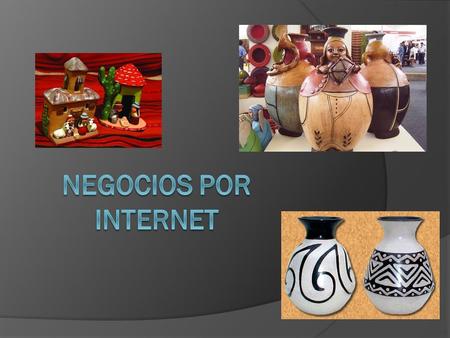 NEGOCIOS POR INTERNET.