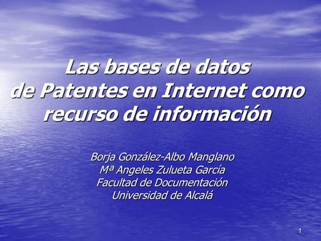 Las bases de datos de Patentes en Internet como recurso de información