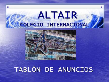 ALTAIR COLEGIO INTERNACIONAL
