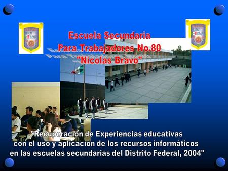 Escuela Secundaria Para Trabajadores No.80 Nicolas Bravo