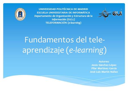 Fundamentos del tele-aprendizaje (e-learning)