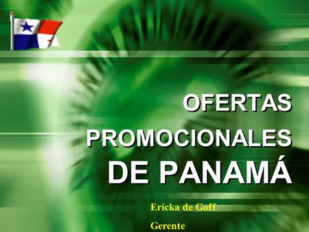 OFERTAS PROMOCIONALES DE PANAMÁ