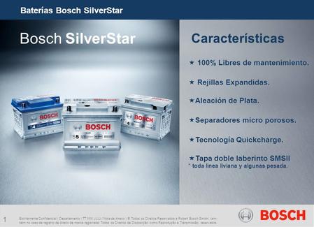Bosch SilverStar Características Baterías Bosch SilverStar