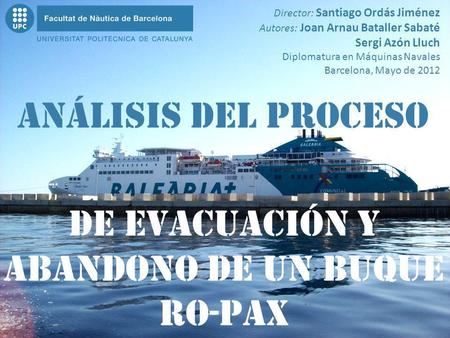de evacuación Y abandono De un buque Ro-Pax