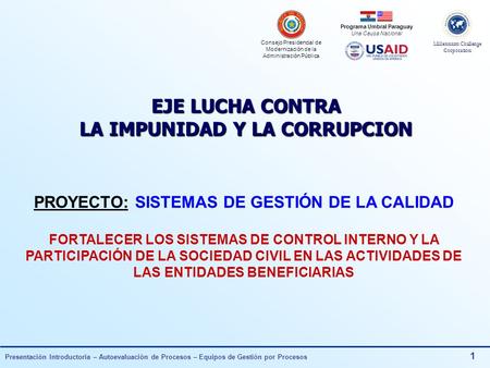 EJE LUCHA CONTRA LA IMPUNIDAD Y LA CORRUPCION