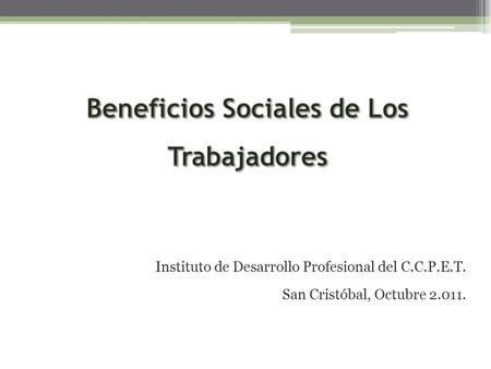 Beneficios Sociales de Los Trabajadores