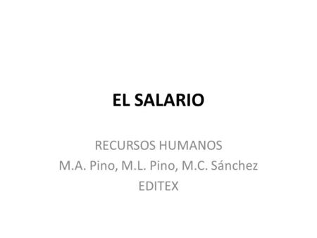 RECURSOS HUMANOS M.A. Pino, M.L. Pino, M.C. Sánchez EDITEX