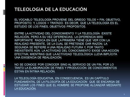 TELEOLOGIA DE LA EDUCACIÓN
