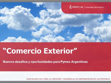Nuevos desafíos y oportunidades para Pymes Argentinas