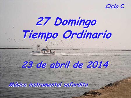 27 Domingo Tiempo Ordinario Música instrumental safardita