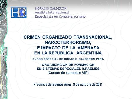 HORACIO CALDERON Analista Internacional