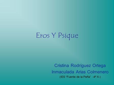 Eros Y Psique Cristina Rodríguez Ortega Inmaculada Arias Colmenero