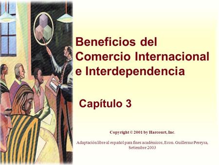 Beneficios del Comercio Internacional e Interdependencia