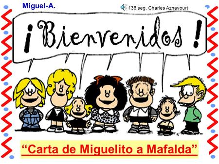 “Carta de Miguelito a Mafalda”