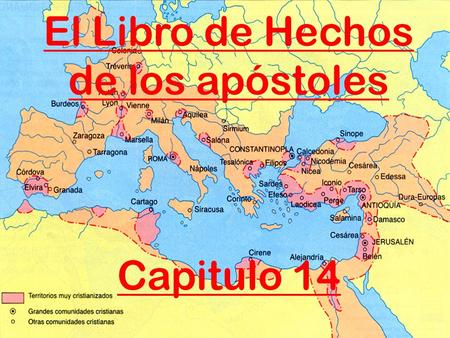 El Libro de Hechos de los apóstoles Capitulo 14