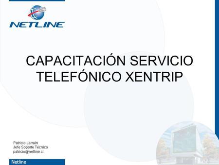 CAPACITACIÓN SERVICIO TELEFÓNICO XENTRIP