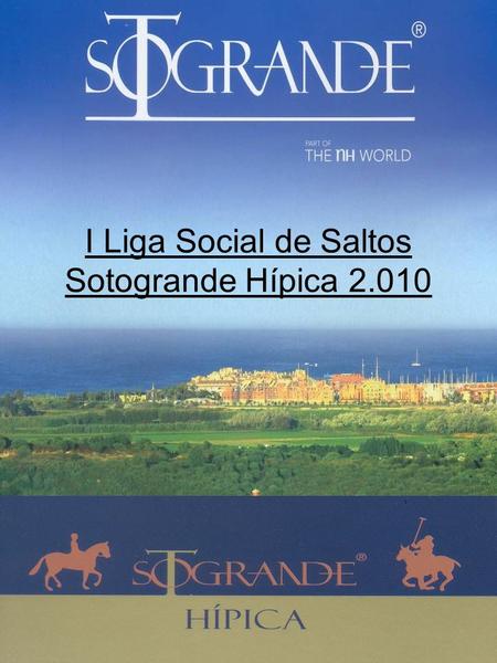 I Liga Social de Saltos Sotogrande Hípica 2.010
