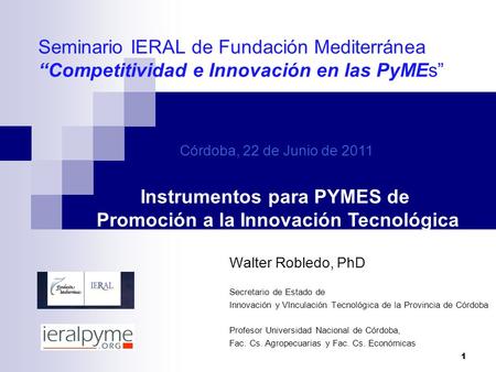 Instrumentos para PYMES de Promoción a la Innovación Tecnológica