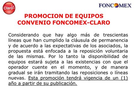 PROMOCION DE EQUIPOS CONVENIO FONCOMEX-CLARO