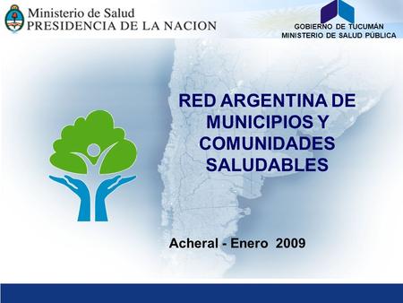RED ARGENTINA DE MUNICIPIOS Y COMUNIDADES SALUDABLES