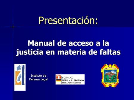 Presentación: Manual de acceso a la justicia en materia de faltas