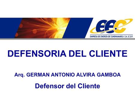 DEFENSORIA DEL CLIENTE Arq. GERMAN ANTONIO ALVIRA GAMBOA