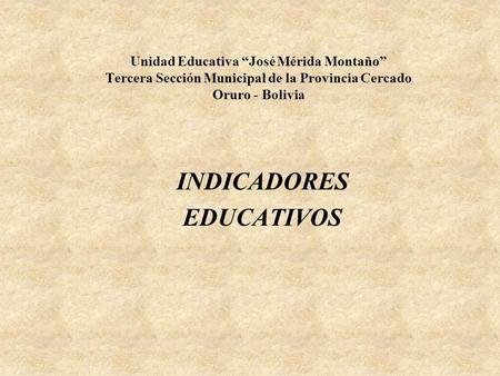 INDICADORES EDUCATIVOS
