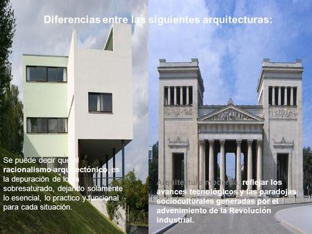 Diferencias entre las siguientes arquitecturas: