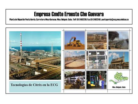 Empresa Cmdte Ernesto Che Guevara Planta de Níquel de Punta Gorda