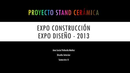Proyecto stand cerámica expo construcción expo diseño