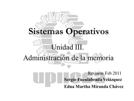 Unidad III. Administración de la memoria