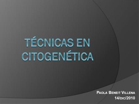 Técnicas en citogenética