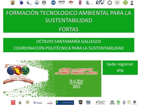 FORMACIÓN TECNOLOGICO AMBIENTAL PARA LA SUSTENTABILIDAD FORTAS