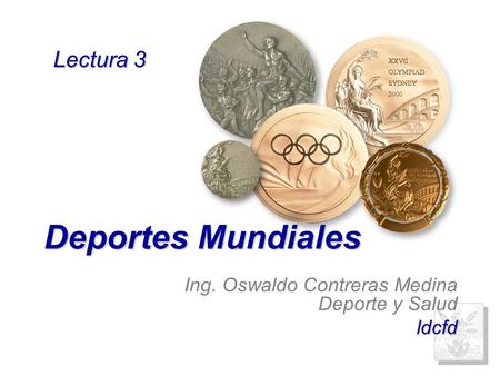 Ing. Oswaldo Contreras Medina Deporte y Salud ldcfd