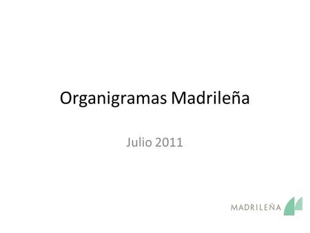Organigramas Madrileña