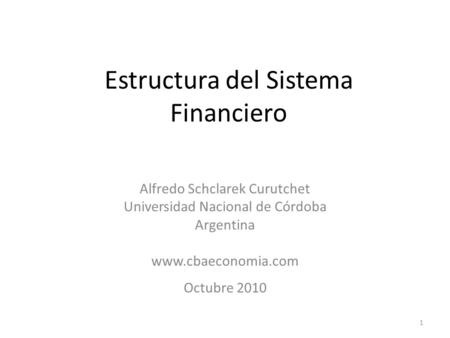 Estructura del Sistema Financiero