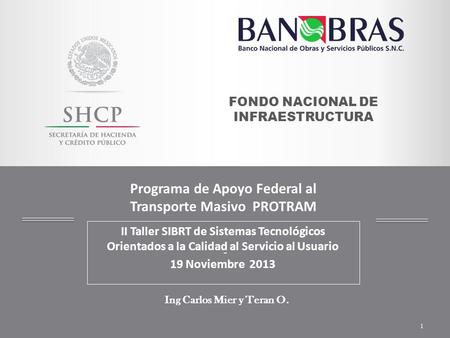 Programa de Apoyo Federal al Transporte Masivo PROTRAM