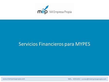 Servicios Financieros para MYPES
