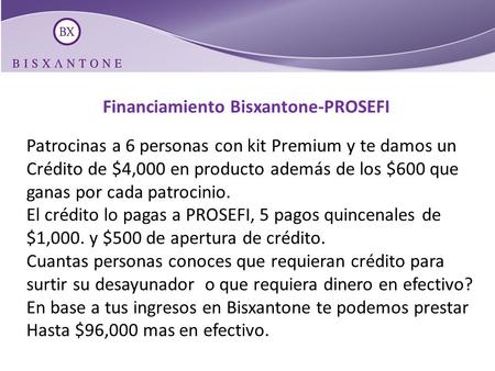 Financiamiento Bisxantone-PROSEFI