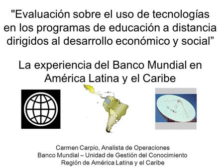 La experiencia del Banco Mundial en América Latina y el Caribe