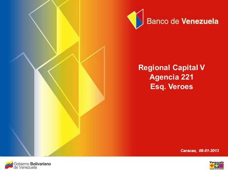 Regional Capital V Agencia 221 Esq. Veroes