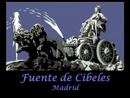 Fuente de Cibeles Madrid.