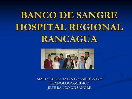 BANCO DE SANGRE HOSPITAL REGIONAL RANCAGUA