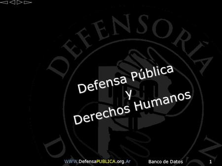 Defensa Pública y Derechos Humanos