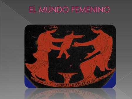 EL MUNDO FEMENINO.