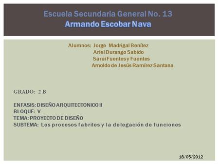 Escuela Secundaria General No. 13 Armando Escobar Nava