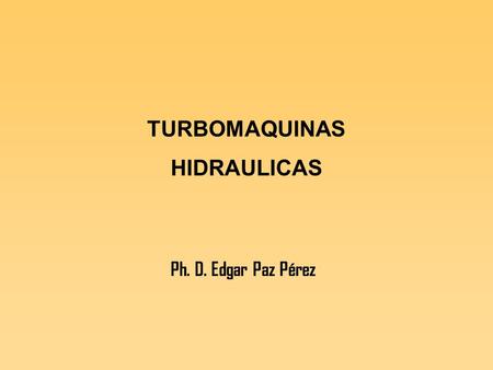 TURBOMAQUINAS HIDRAULICAS